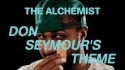Alchemist 'Don Seymour's Theme' Music Video