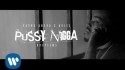 Young Breed 'Pussy Nigga' Music Video
