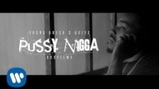 Young Breed 'Pussy Nigga' music video