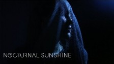 Nocturnal Sunshine 'Take Me There' music video