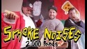 Smoke Noises '2000 Pounds' Music Video