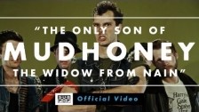 Mudhoney 'The Only Son of the Widow from Nain' music video