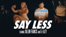 Dillon Francis 'Say Less' music video