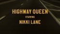 Nikki Lane 'Highway Queen' Music Video