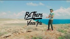 Vince Irie 'Be There' music video