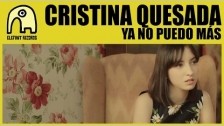 Cristina Quesada 'Ya No Puedo Más' music video