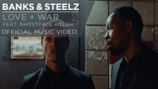 Banks & Steelz 'Love + War' music video