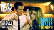 Dillon Francis 'Masta Blasta (The Rebirth)' music video