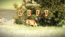 Luft 'In High Spirits' music video