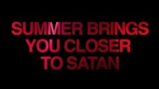 The Sidekicks 'Summer Brings You Closer To Satan' music video