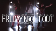 De-Capo Music Group 'Friday Night Out' music video