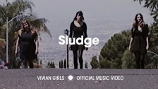 Vivian Girls 'Sludge' music video