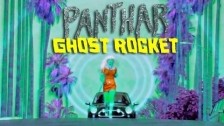 Panthar 'Ghost Rocket' music video
