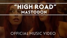Mastodon 'High Road' music video