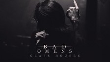 Bad Omens 'Glass Houses' music video