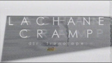 LACHANE 'Cramp' music video