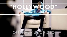 Michael Bublé 'Hollywood' music video