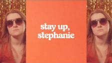 Brijs 'Stay Up, Stephanie' music video