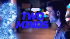 Nero 'Two Minds' music video