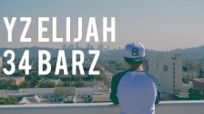 Yz Elijah '34Bars' music video