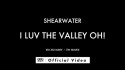 Shearwater 'I Luv The Valley OH!' Music Video