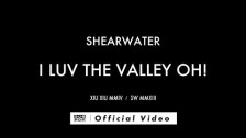 Shearwater 'I Luv The Valley OH!' music video