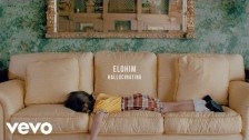 Elohim (3) 'Hallucinating' music video