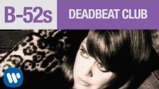 The B-52's 'Deadbeat Club' music video