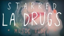 Starred 'LA Drugs' music video