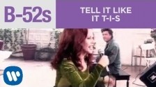 The B-52's 'Tell It Like It T-I-S' music video