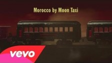Moon Taxi 'Morocco' music video