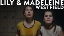 Lily & Madeleine 'Westfield' music video