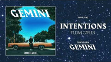 Macklemore 'Intentions' music video