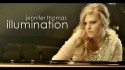 Jennifer Thomas 'Illumination' Music Video