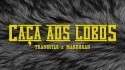 Tranquilo 'Caça aos Lobos' Music Video