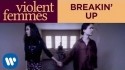 Violent Femmes 'Breaking Up' Music Video