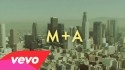 M+A 'Down The West Side' Music Video