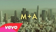 M+A 'Down The West Side' music video