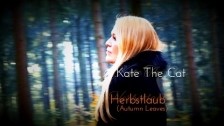 Kate The Cat 'Herbstlaub (Autumn Leaves)' music video