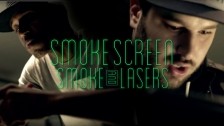 Smoke Screen 'Smoke and Lasers' music video