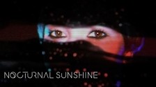 Nocturnal Sunshine 'Believe' music video