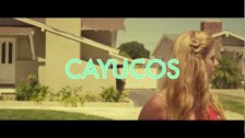 Cayucas 'Cayucos' music video