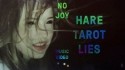 No Joy 'Hare Tarot Lies' Music Video