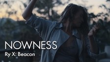 Ry X 'Beacon' music video