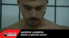 Andrew Lambrou 'Break a Broken Heart' music video