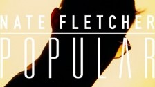 Nate Fletcher 'Popular' music video
