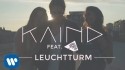 Kaind 'Leuchtturm' Music Video