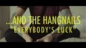 ...And The Hangnails 'Everybody's Luck' Music Video