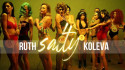 Ruth Koleva 'Salty' Music Video