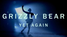 Grizzly Bear 'Yet Again' music video